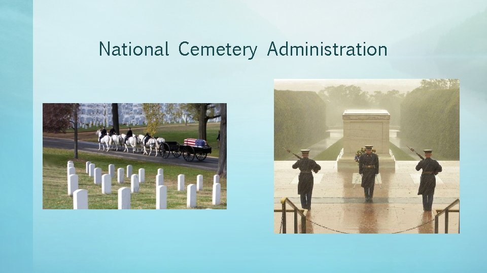 National Cemetery Administration 