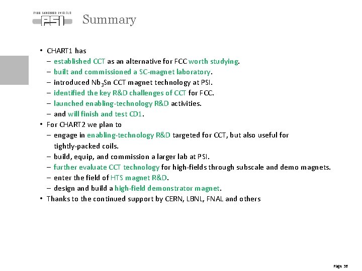 Summary • CHART 1 has - established CCT as an alternative for FCC worth