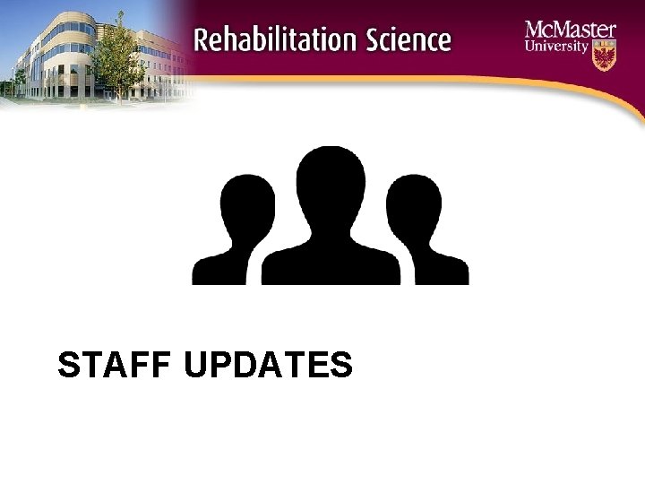 STAFF UPDATES 