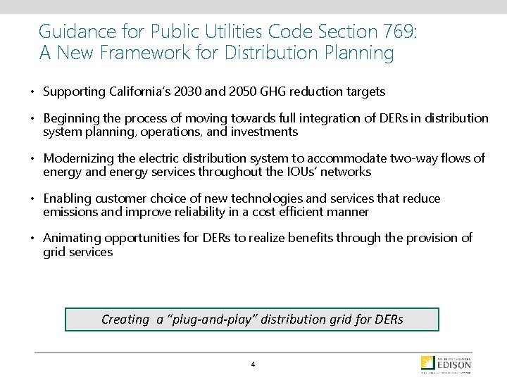 Guidance for Public Utilities Code Section 769: A New Framework for Distribution Planning •