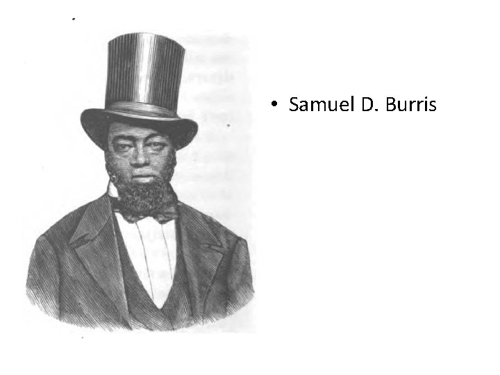 • Samuel D. Burris 