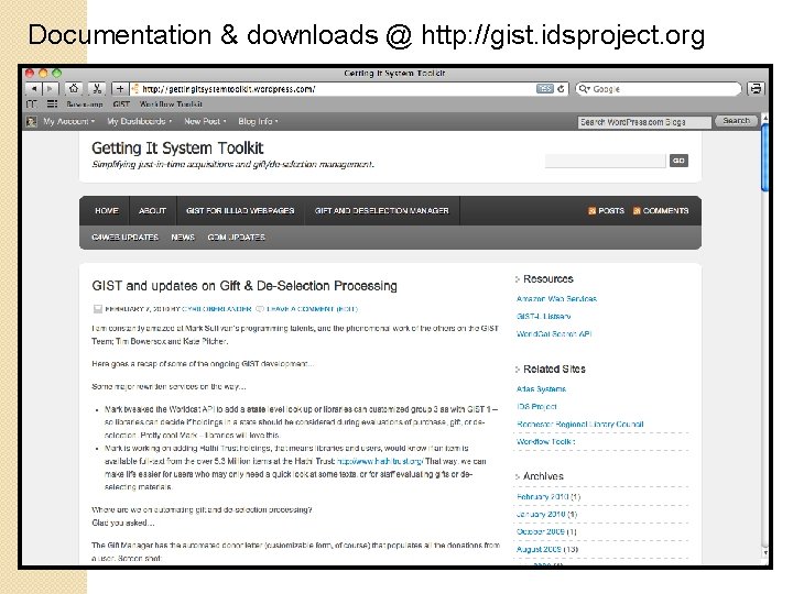 Documentation & downloads @ http: //gist. idsproject. org 