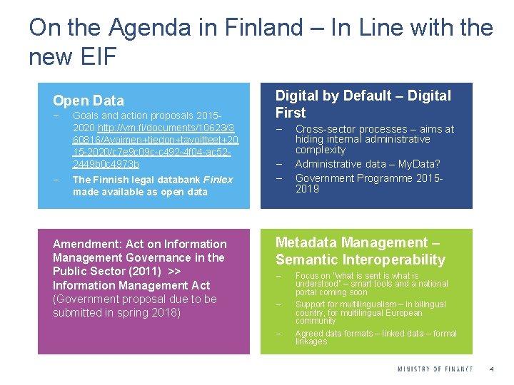 On the Agenda in Finland – In Line with the new EIF Open Data