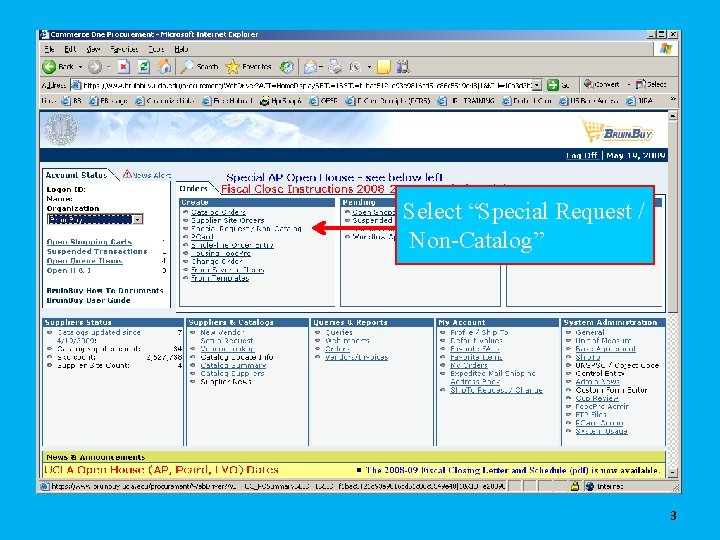 Select “Special Request / Non-Catalog” 3 