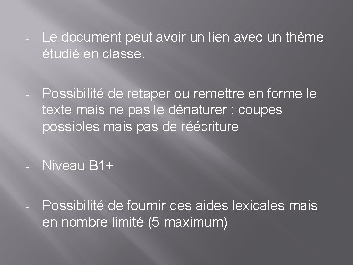 - Le document peut avoir un lien avec un thème étudié en classe. -