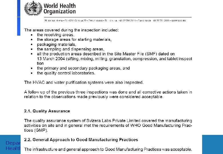 Department of Medicines Policy and Standards, Health Technology and Pharmaceuticals 18 