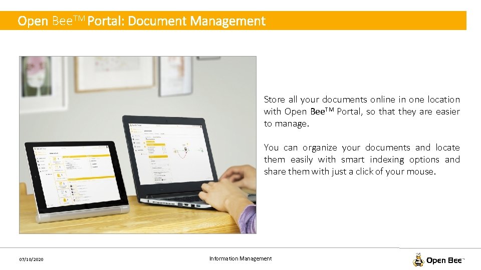 Open Bee. TM Portal: Document Management Store all your documents online in one location