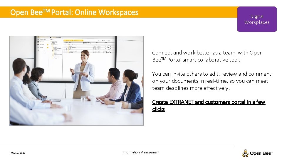 Open Bee. TM Portal: Online Workspaces Digital Workplaces Connect and work better as a