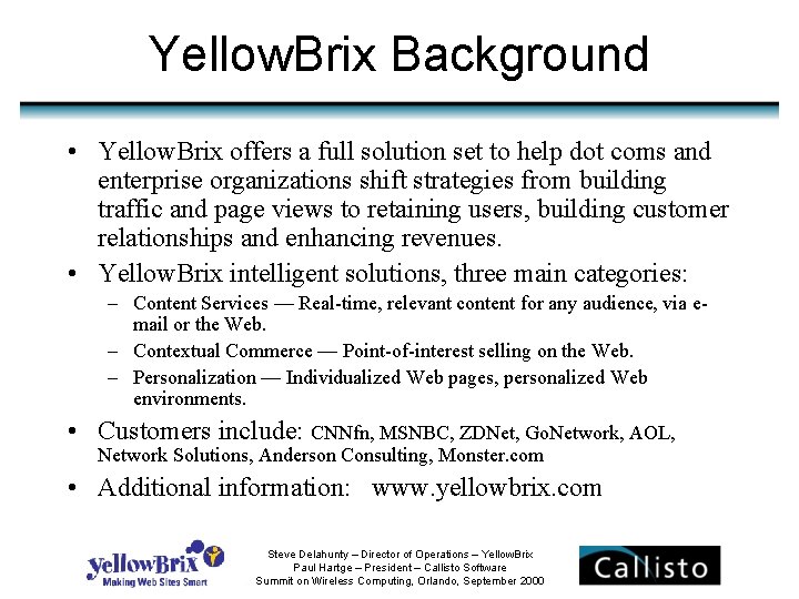 Yellow. Brix Background • Yellow. Brix offers a full solution set to help dot