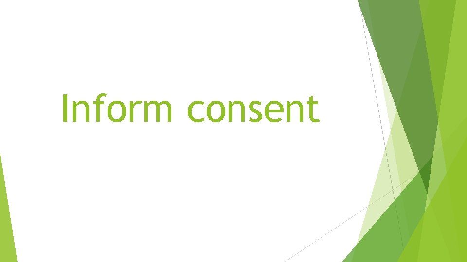 Inform consent 