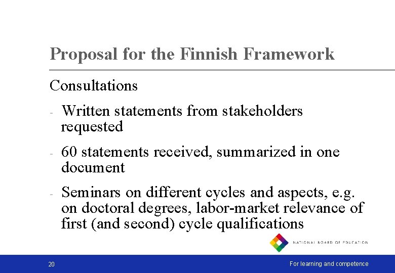 Proposal for the Finnish Framework Consultations - Written statements from stakeholders requested - 60