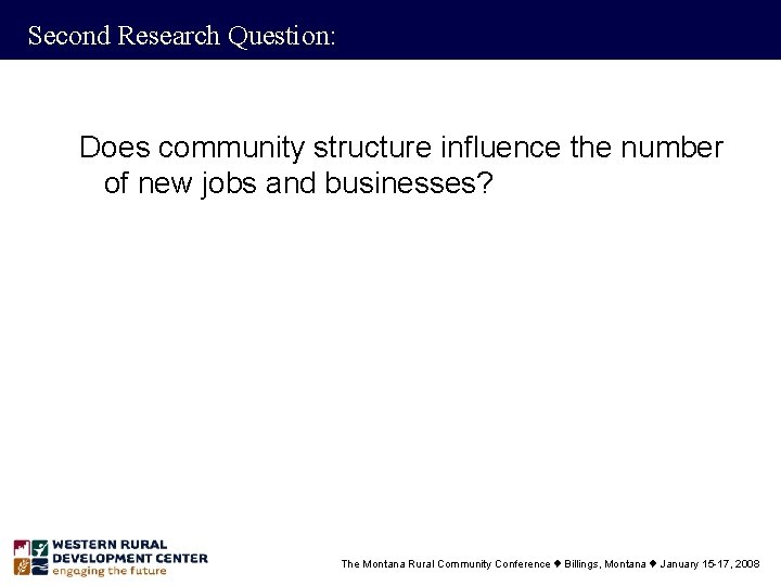 Second Research Question: Does community structure influence the number of new jobs and businesses?