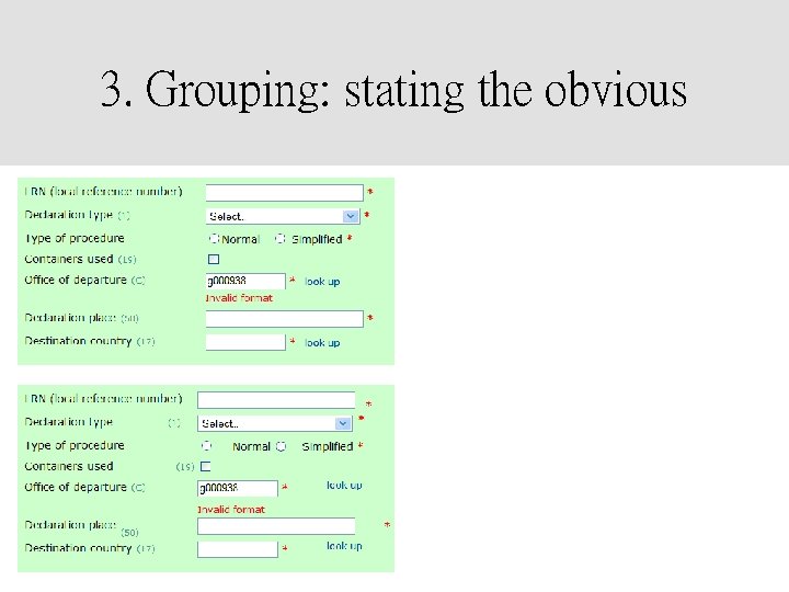 3. Grouping: stating the obvious 