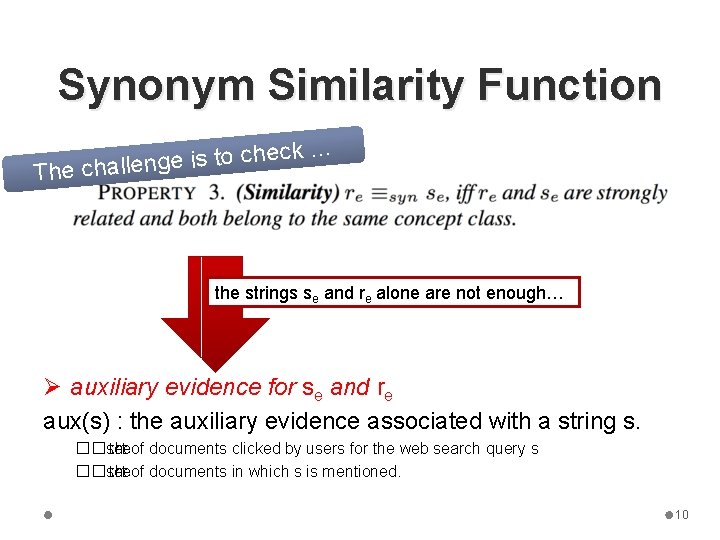 Synonym Similarity Function ck e h c o t is e g n The