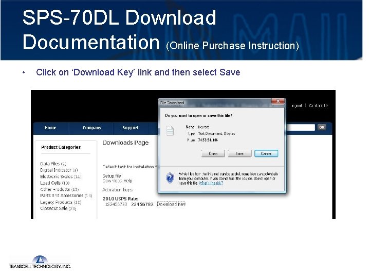 SPS-70 DL Download Documentation (Online Purchase Instruction) • Click on ‘Download Key’ link and