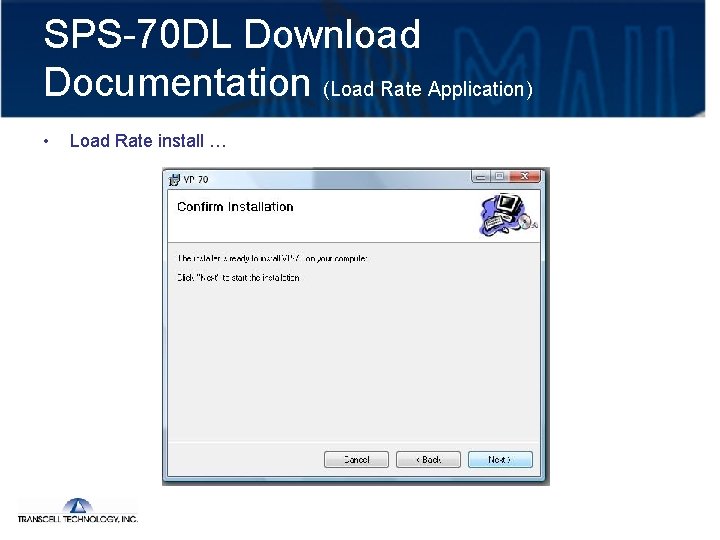 SPS-70 DL Download Documentation (Load Rate Application) • Load Rate install … 