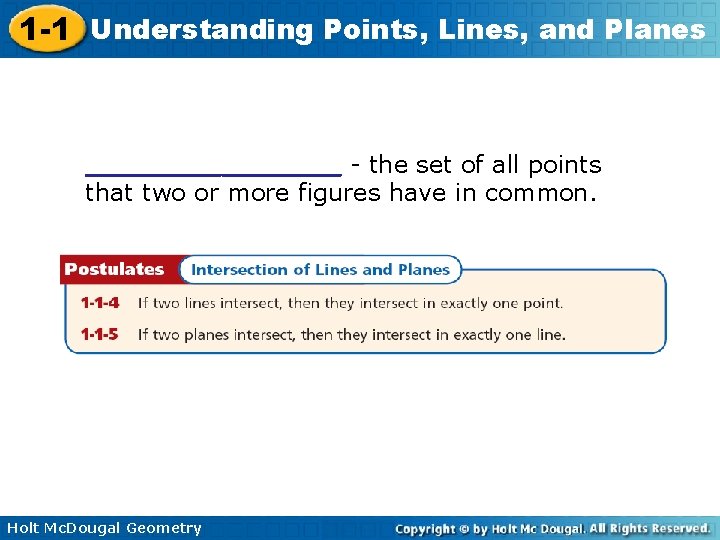 1 -1 Understanding Points, Lines, and Planes ________ - the set of all points