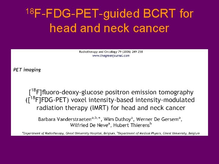 18 F-FDG-PET-guided BCRT for head and neck cancer 