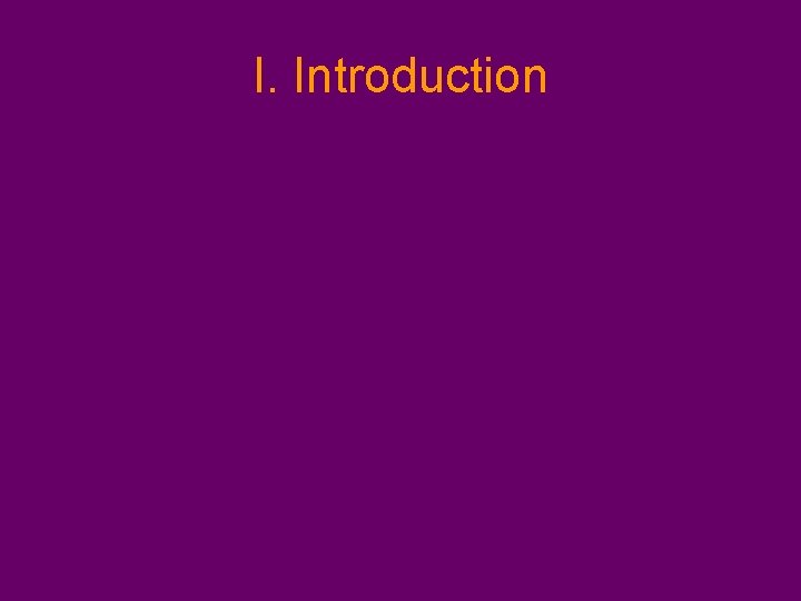 I. Introduction 