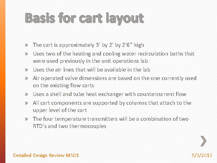 Basis for cart layout » The cart is approximately 3’ by 2’ 6” high