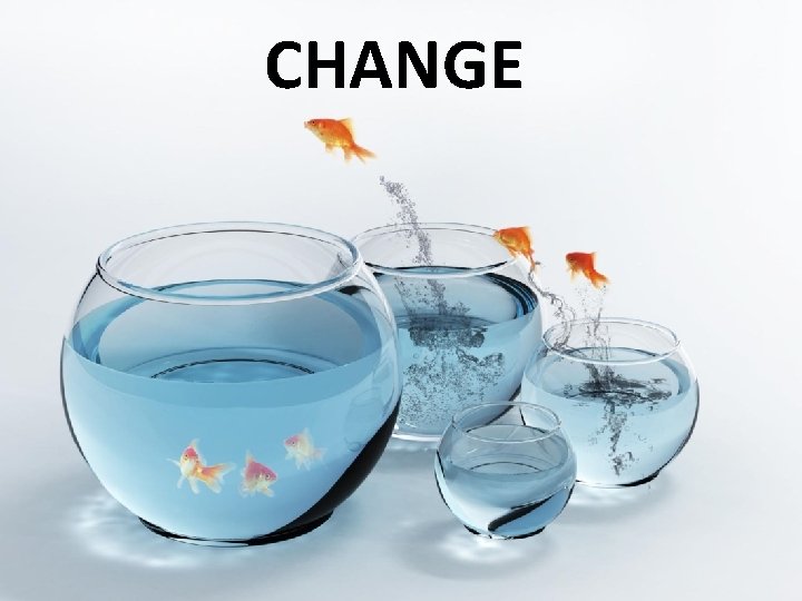 CHANGE 