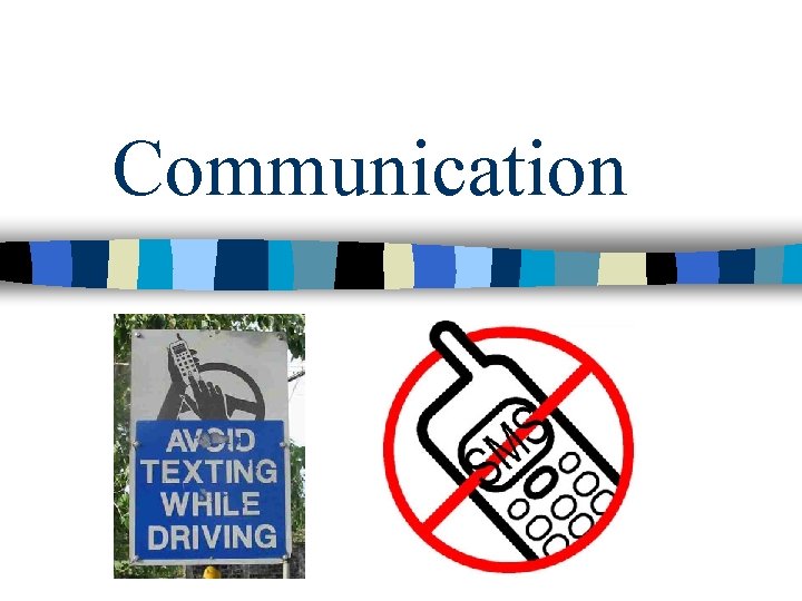 Communication 