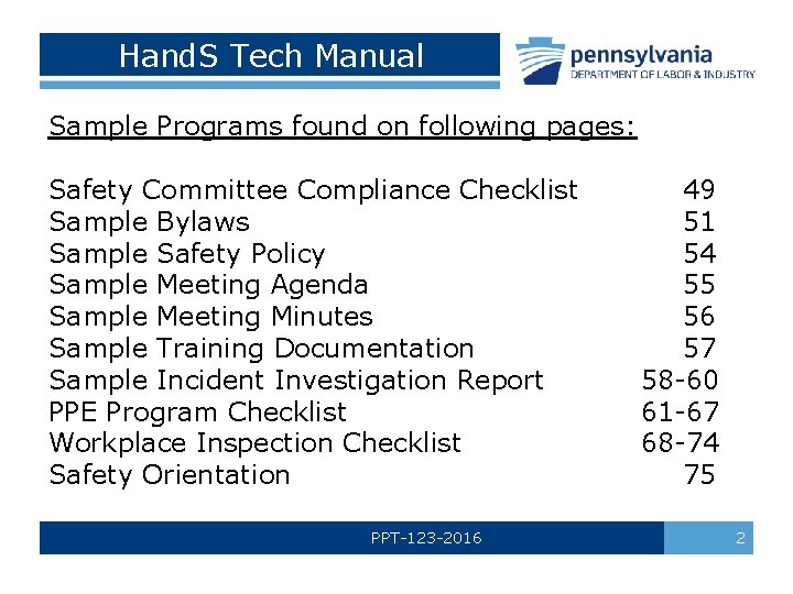 Hand. S Tech Manual Sample Programs found on following pages: Safety Committee Compliance Checklist