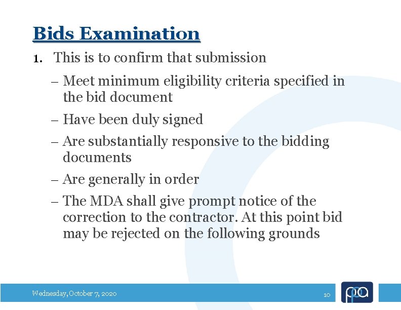 Bids Examination 1. This is to confirm that submission – Meet minimum eligibility criteria