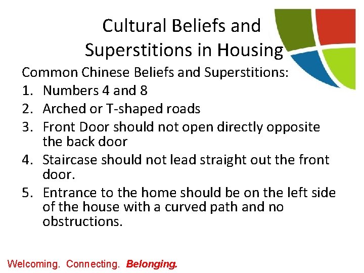 Cultural Beliefs and Superstitions in Housing Common Chinese Beliefs and Superstitions: 1. Numbers 4