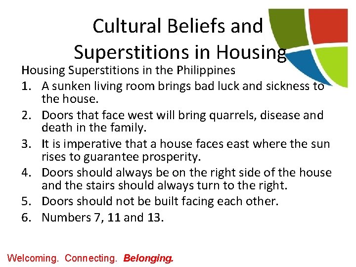 Cultural Beliefs and Superstitions in Housing Superstitions in the Philippines 1. A sunken living