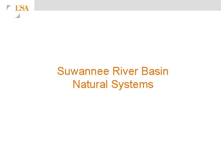 Suwannee River Basin Natural Systems 