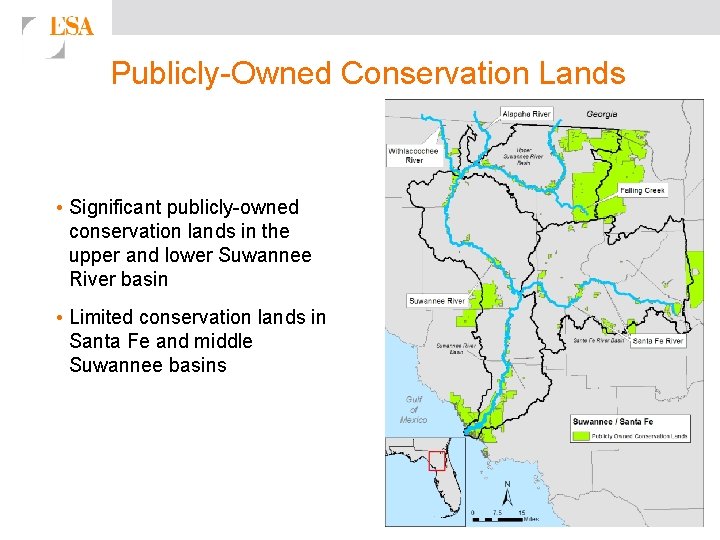 Publicly-Owned Conservation Lands • Significant publicly-owned conservation lands in the upper and lower Suwannee