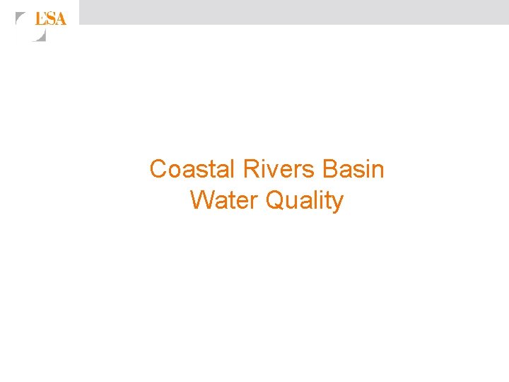 Coastal Rivers Basin Water Quality 