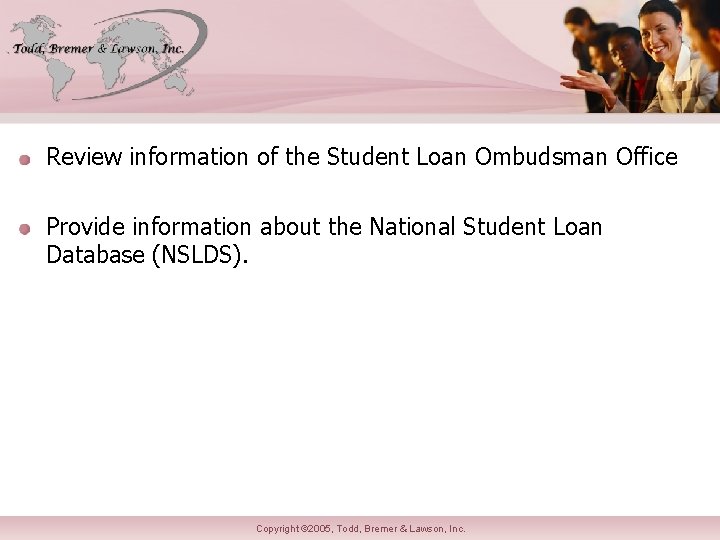 Review information of the Student Loan Ombudsman Office Provide information about the National Student