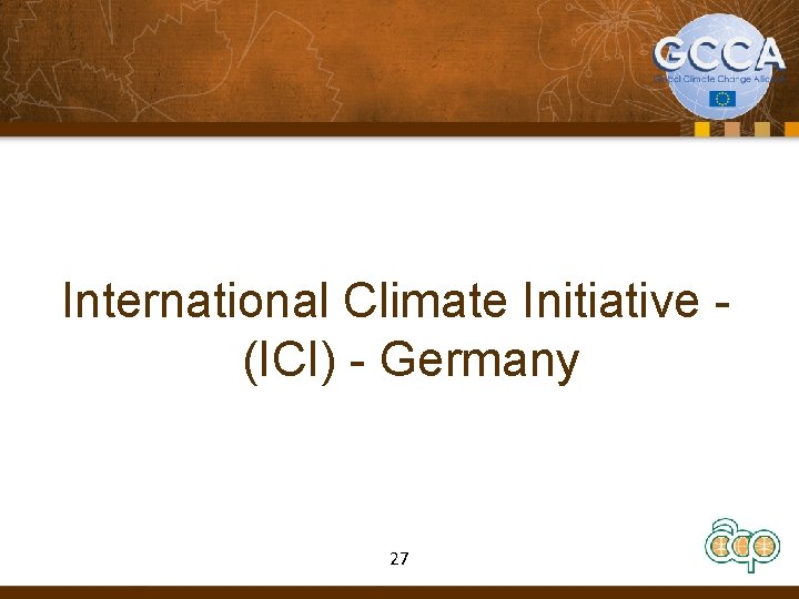 International Climate Initiative - (ICI) - Germany 27 