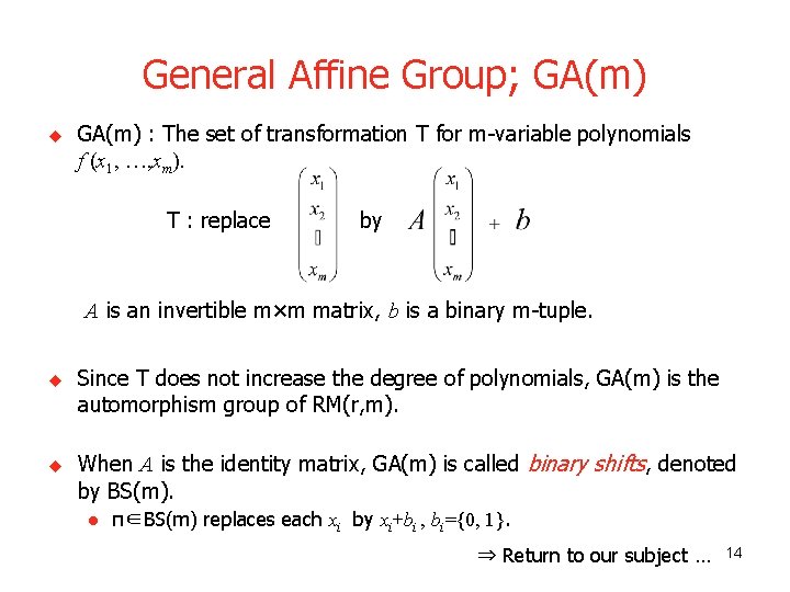 General Affine Group; GA(m) u GA(m) : The set of transformation T for m-variable