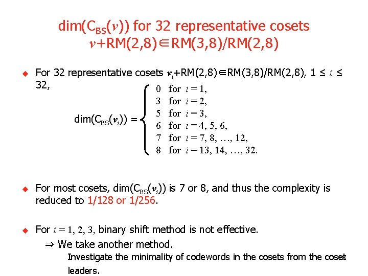 dim(CBS(v)) for 32 representative cosets v+RM(2, 8)∈RM(3, 8)/RM(2, 8) u For 32 representative cosets