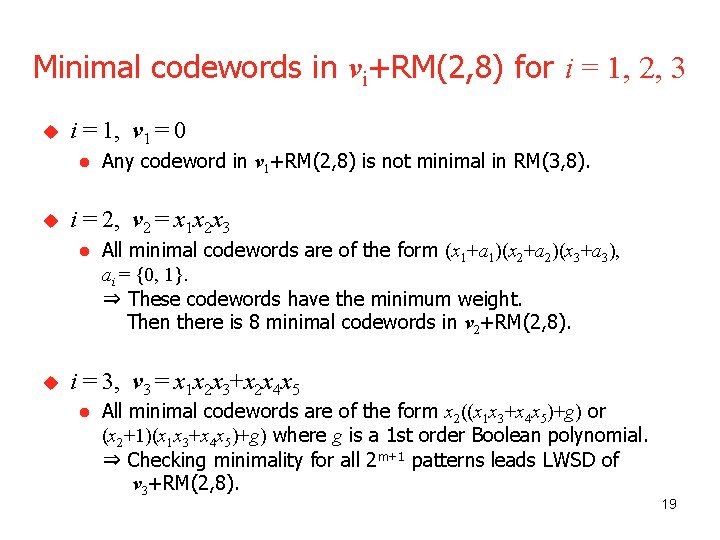 Minimal codewords in vi+RM(2, 8) for i = 1, 2, 3 u i =