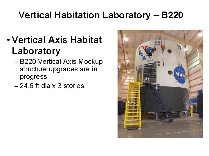 Vertical Habitation Laboratory – B 220 • Vertical Axis Habitat Laboratory – B 220