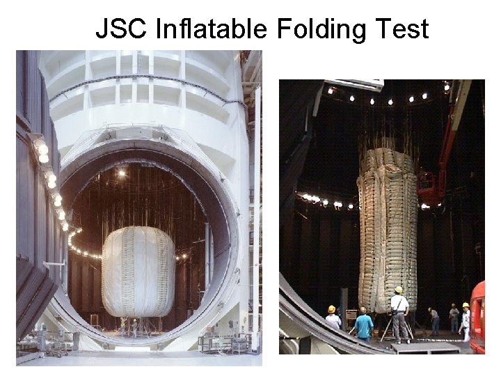 JSC Inflatable Folding Test 