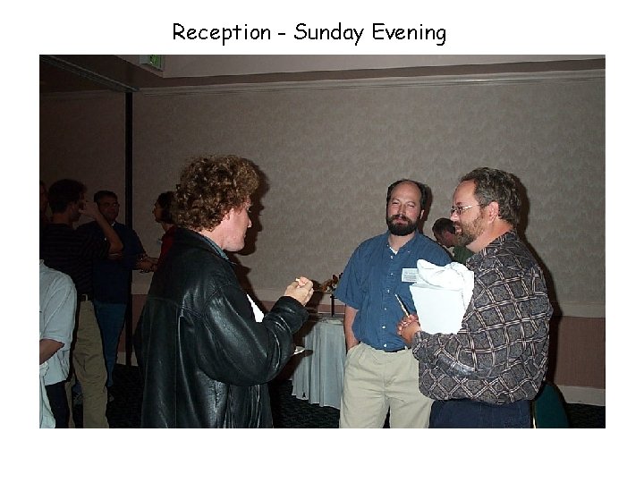 Reception - Sunday Evening 