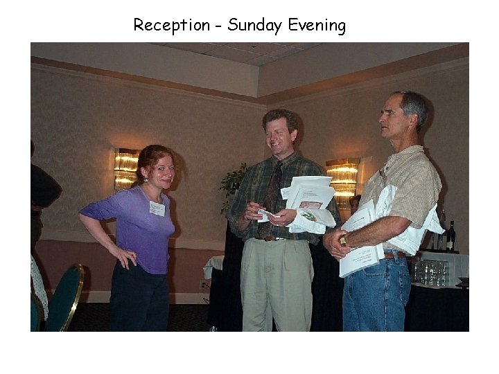 Reception - Sunday Evening 