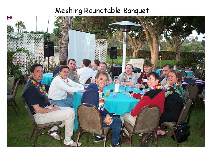 Meshing Roundtable Banquet 