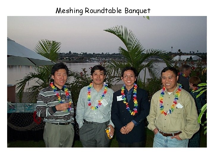 Meshing Roundtable Banquet 
