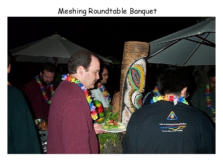 Meshing Roundtable Banquet 