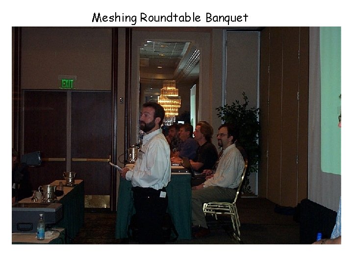 Meshing Roundtable Banquet 