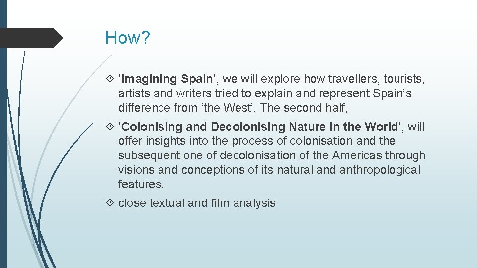 How? 'Imagining Spain', we will explore how travellers, tourists, artists and writers tried to