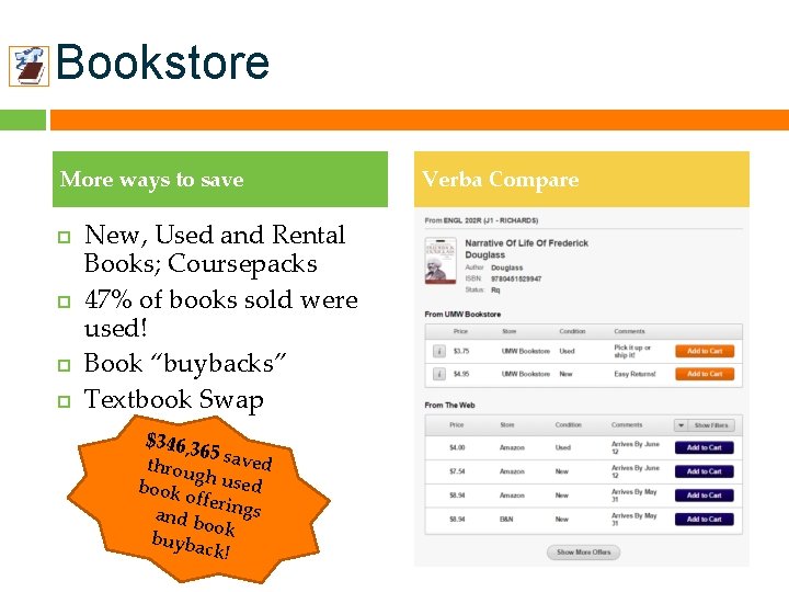 Bookstore More ways to save New, Used and Rental Books; Coursepacks 47% of books