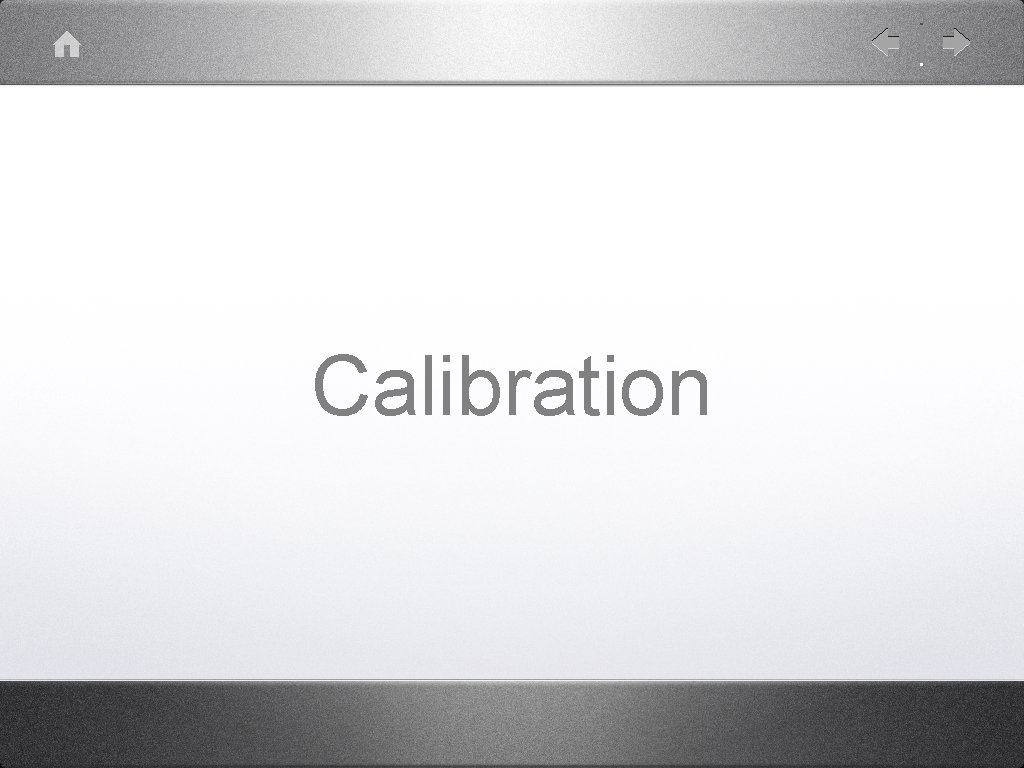 Calibration 