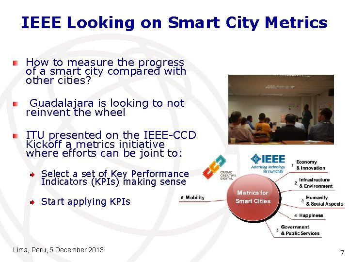 IEEE Looking on Smart City Metrics How to measure the progress of a smart